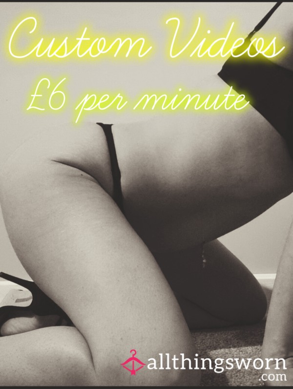 Custom Videos