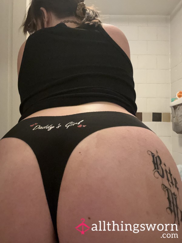 “Daddy’s Girl ” Thong