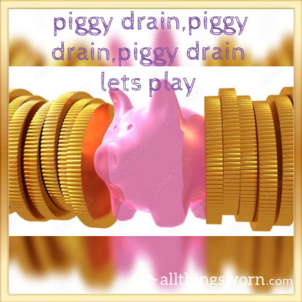 Dash Drain Piggy 🐷