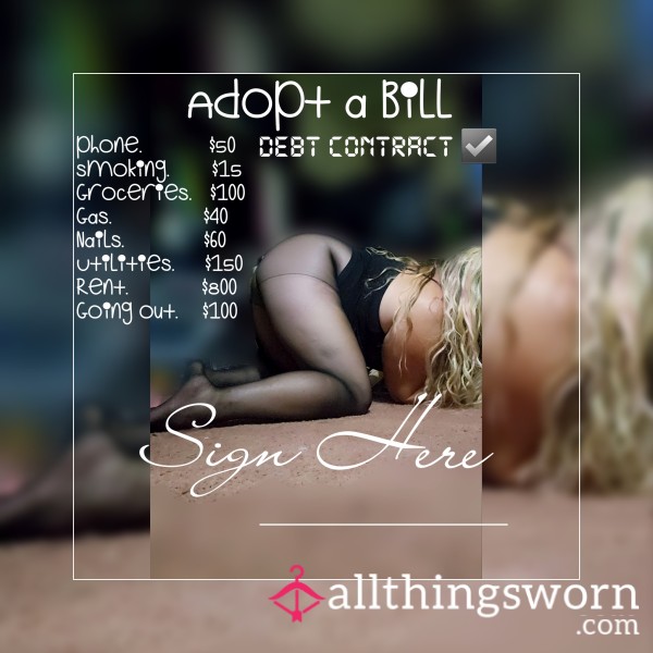 🩷 Debt Contracts / Adopt A Bill 🩷