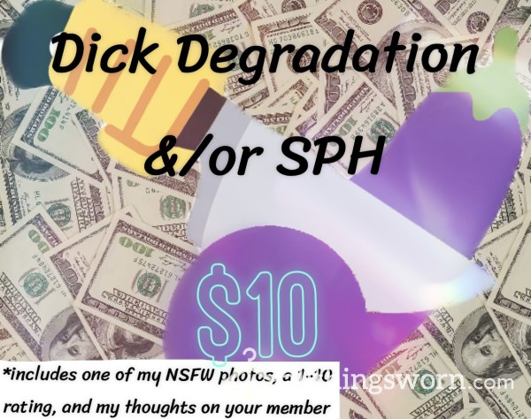 D*ck Degradation/ SPH [Includes 1 Photo]