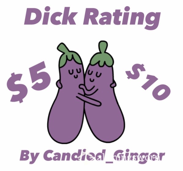 🍆 D*ck Rating 🍆