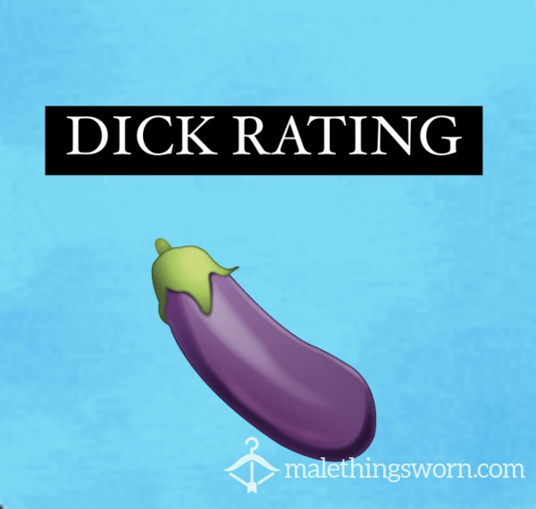 D*ck RATING