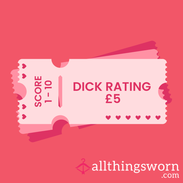 D*ck Ratings - Score 1 - 10