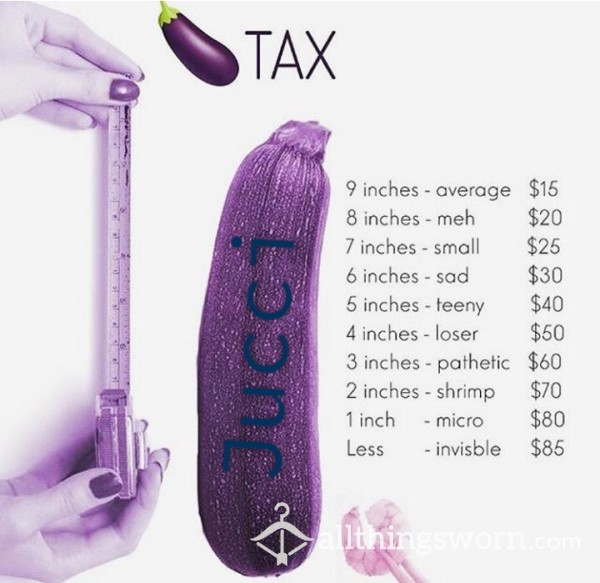 D*ck Tax & Rate