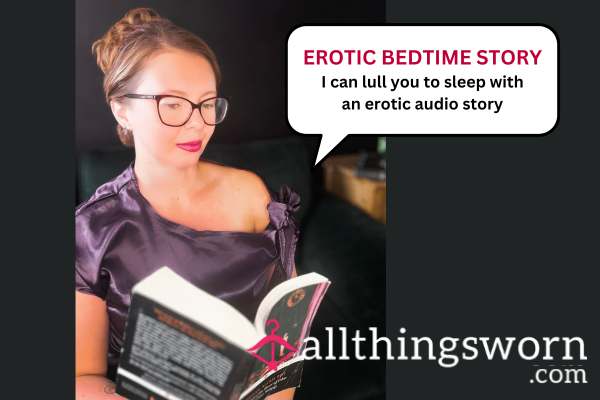 Do You Struggle To Sleep? My Elegant And Erotic Original Pre-recorded Bedtime Audios Will Help Soothe You.