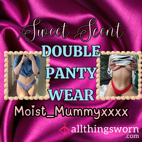 Double Wear Panties, Two Different Ladies!