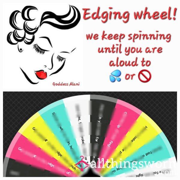 🍆🚫💦Edging Wheel💦🚫🍆