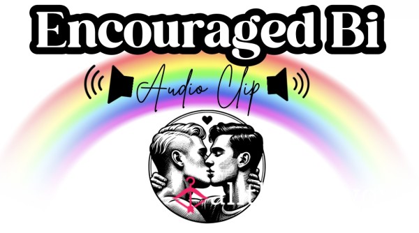 Encouraged Bi Audio Clip Accept Your Fate