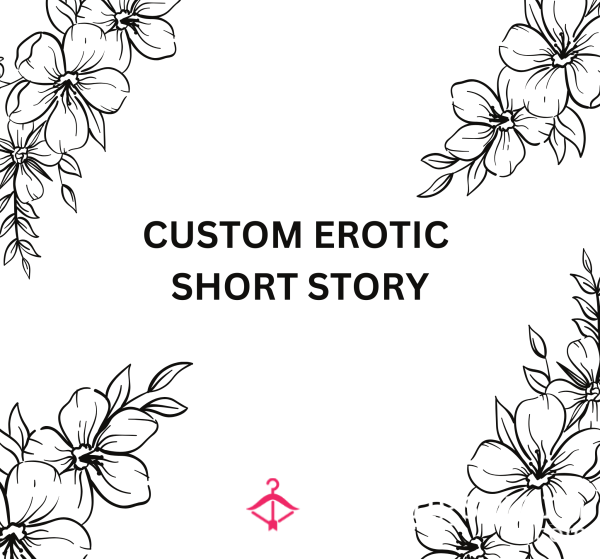 Erotic Short Story (Custom)