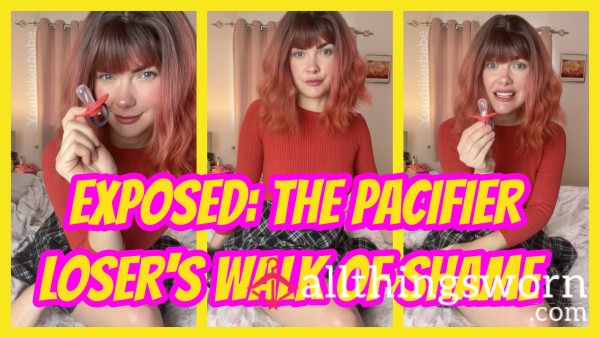 Exposed: The Pacifier Loser's Walk Of Shame