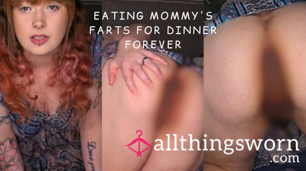 Femdom Dinner Eating Mommy's Farts Forever Farting Fetish