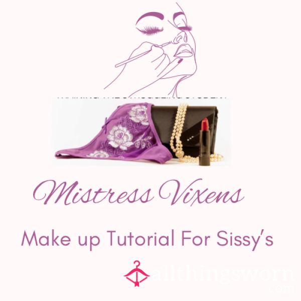 Feminine Flawless… Vixens Make Up Tutorial For Sissy’s