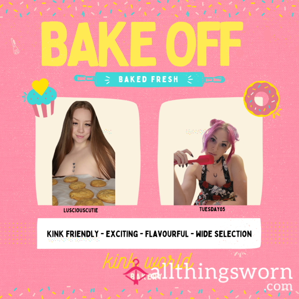 Fetish Bake Off W/ @Tuesday05