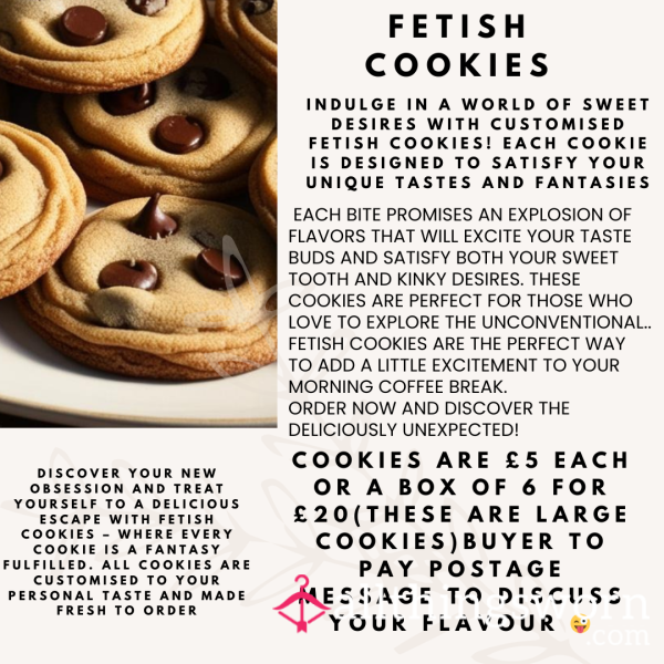 Fetish Cookies. The Ultimate Guilty Pleasure. £5 Introductory Offer. More Bakes To Be Added