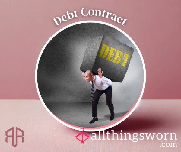 💸 Sign The Debt Contract: Become Bound To Your Financial Goddess! 💸