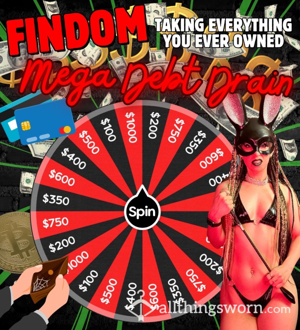 Findom Wheel: MEGA DRAIN