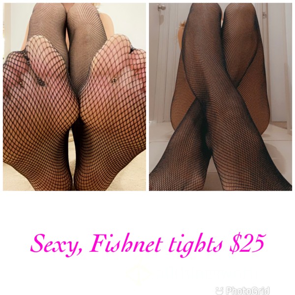 Fishnet Tights. Cheesy Feet And Creamy Pu**y Juice All In One