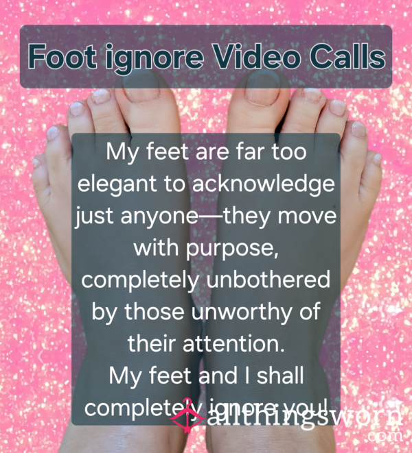 👣 Foot Ignore Vid Call 👣