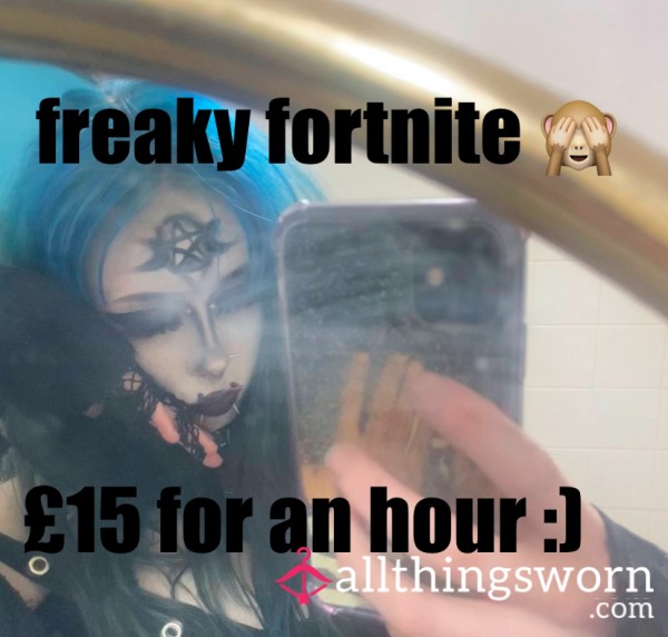 Freaky Fortnite🩷with U