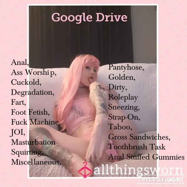 Google Drive - Pics & Vids!