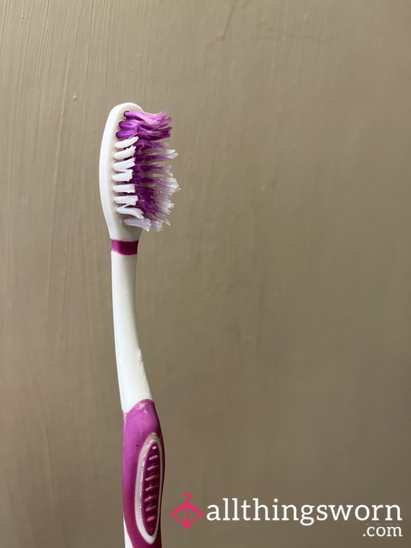 My Used Toothbrush