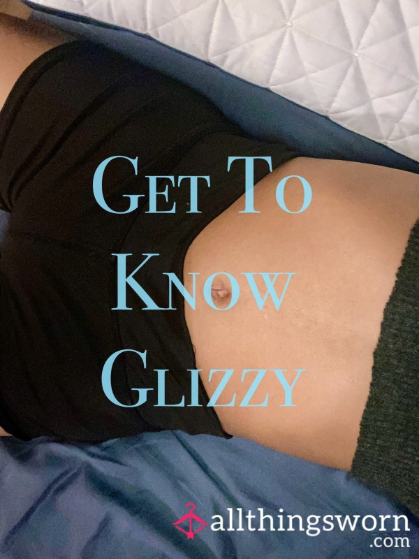 Get To Know Glizzy