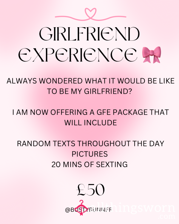 Girlfriend Experience 🎀