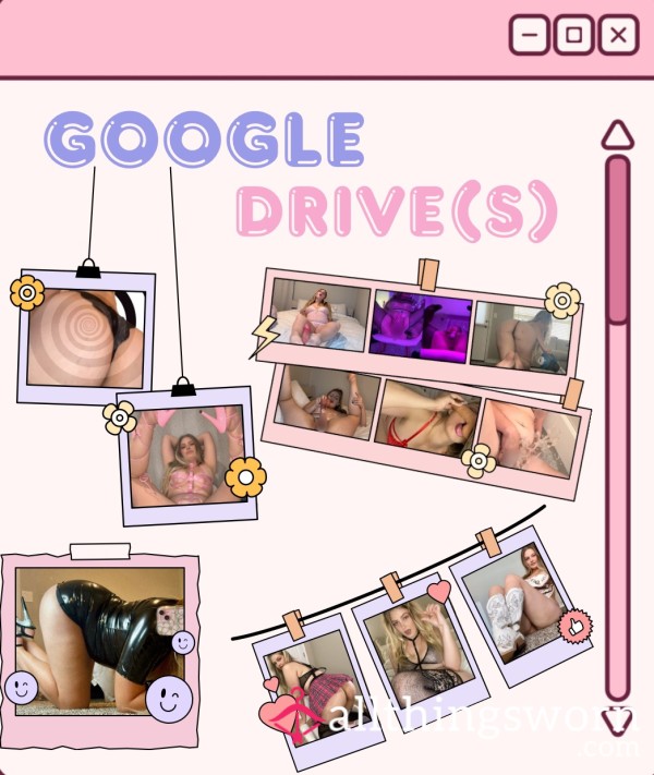 Google Drive(s)💦