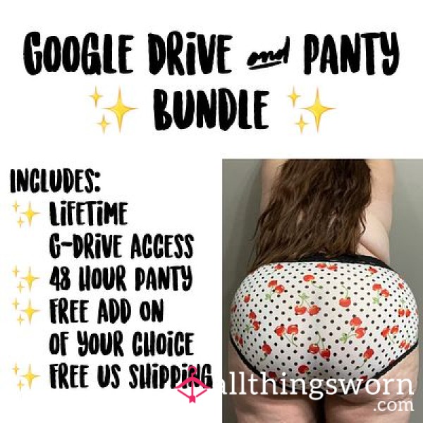 Google Drive & Panty Bundle