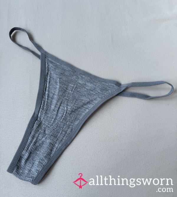 Grey Thong, 48h Wear 🩶