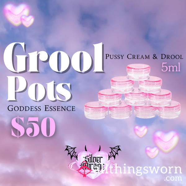 Grool Vial Pots 5ml - Pu**y Cream & Drool - Goddess Essence