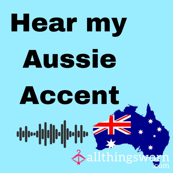 Hear My Aussie Accent