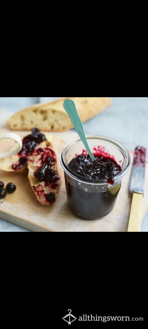 Home Made Fruit Jam With Naughty Extras ♥️😉😜 Fetish Food. Come Spread Me On Your Toast Every Day 😈