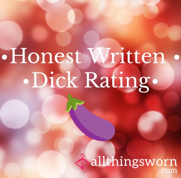 Honest Written D*ck Rating