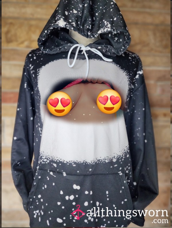 Hoodie With My Tits On It!