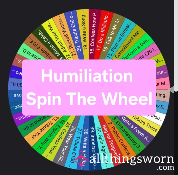 Humiliation Spin The Wheel