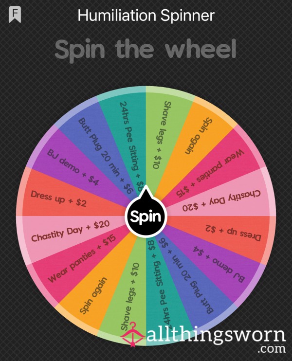 Humiliation Spinner