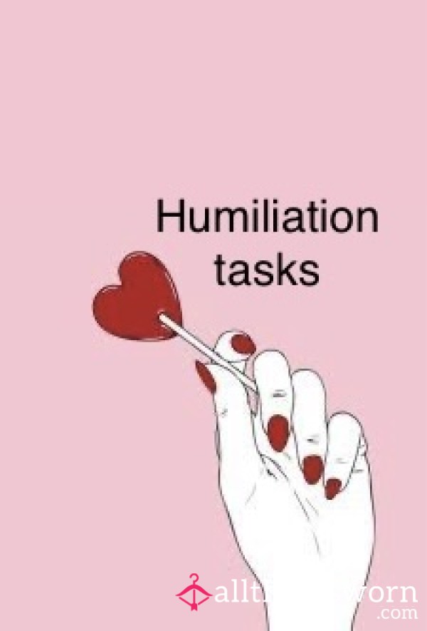 Humiliation Tasks