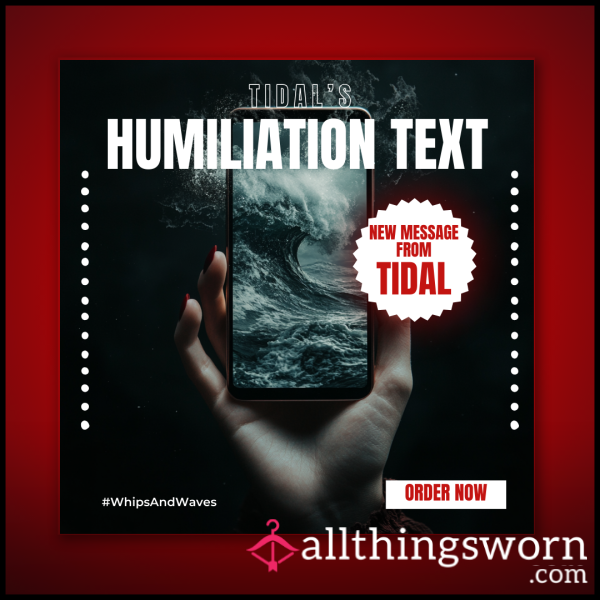 Humiliation Text