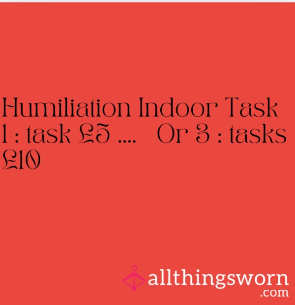 Indoor Humiliation Tasks