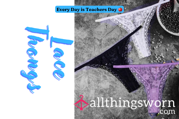 𝚃𝙴𝙰𝙲𝙷𝙴𝚁𝚂 𝙻𝙰𝙲𝙴 𝚃𝙷𝙾𝙽𝙶𝚂- POV You’re Caught Sniffing Teacher’s Thong ❦ 48 Hour Wear