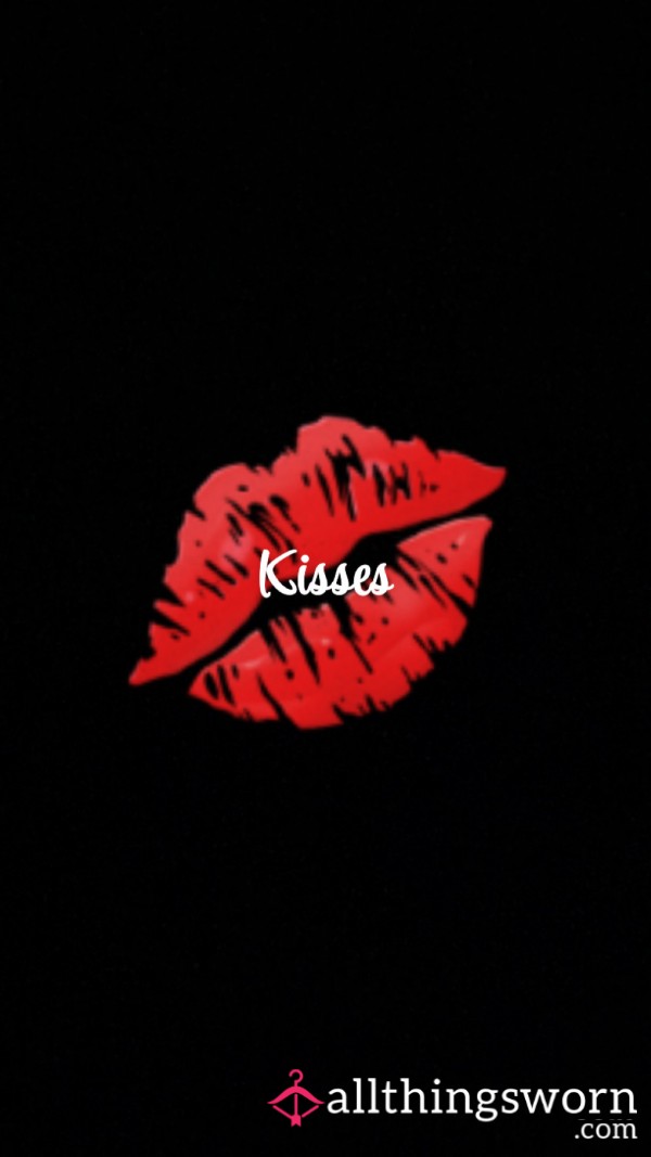 Kisses