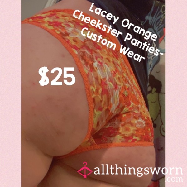 Lacey Orange Cheekster Panties-Custom Wear