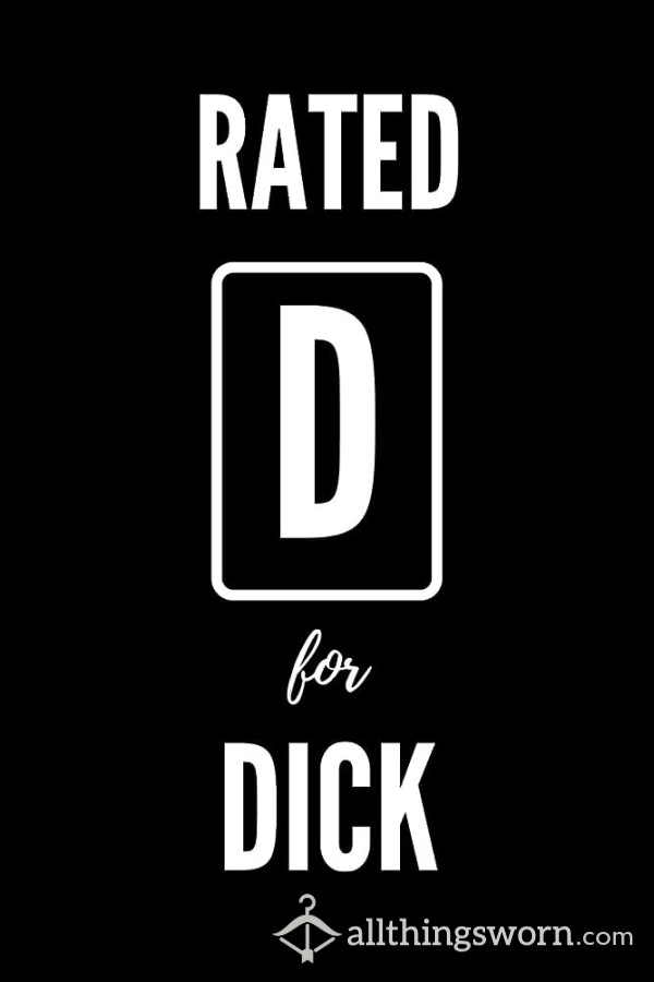 Let Me Rate Your D*ck 🍆