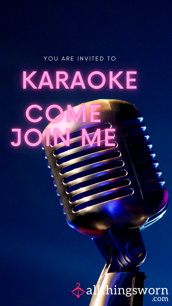 Let Me Sing To You At Karaoke Night