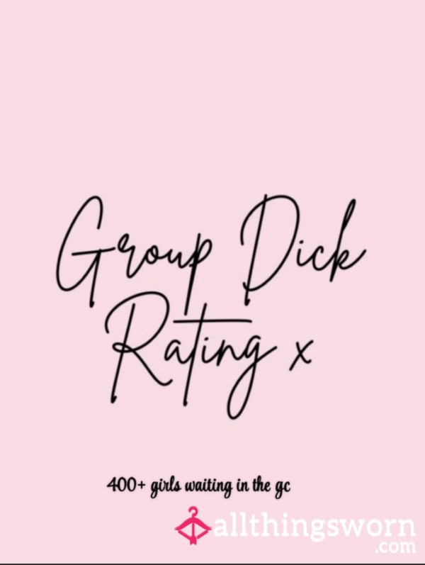 Let’s Rate That D*ck Of Yours🤭