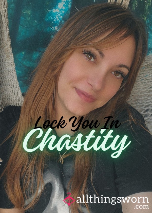 Locked In Chastity