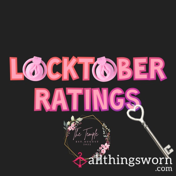 Locktober Ratings 😈