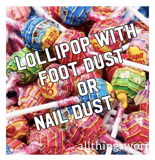 Lollipop & Dust